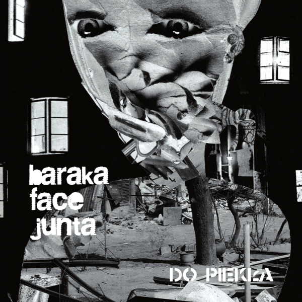 BARAKA FACE JUNTA - do piekła LP