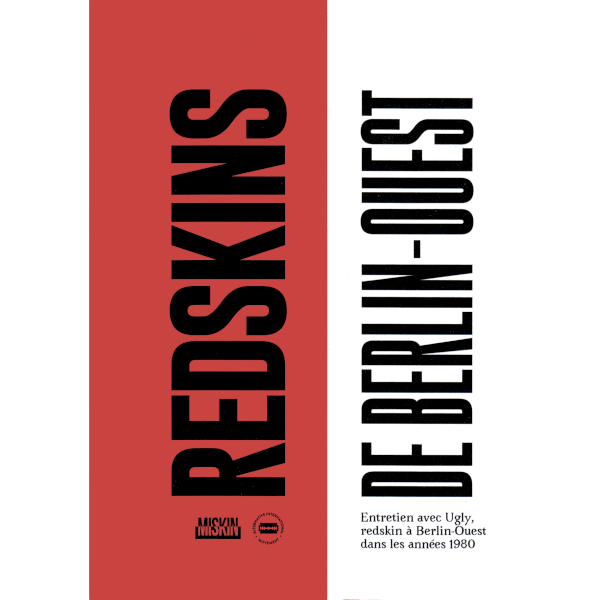 REDSKINS DE BERLIN-OUEST - ZINE