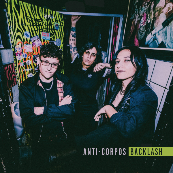 ANTI-CORPOS - backlash LP