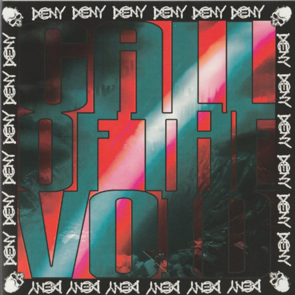 DENY - call of the void EP