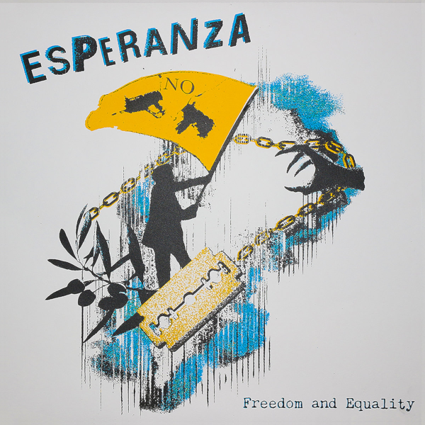 ESPERANZA - freedom and equality LP