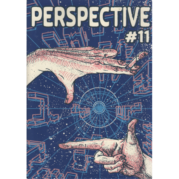 PERSPECTIVE # 11 - ZINE