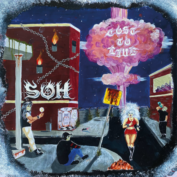 S.O.H. - cost to live LP