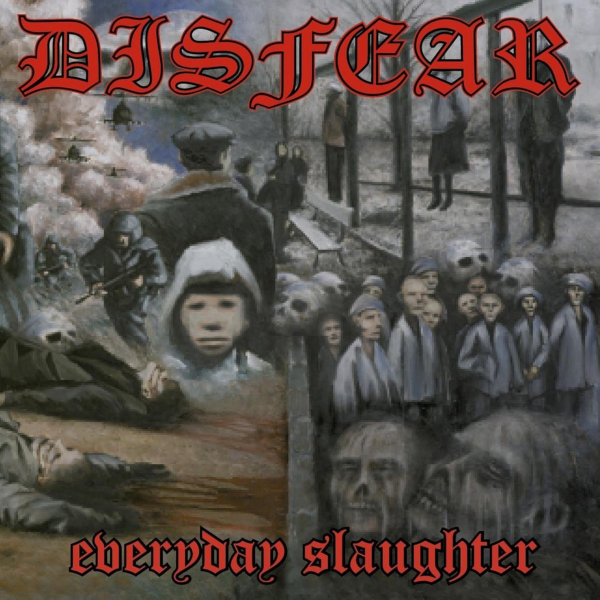 DISFEAR - everyday slaughter LP