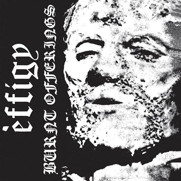 EFFIGY - burnt offerings LP