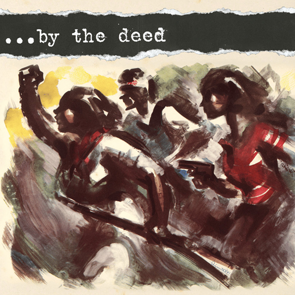 ...BY THE DEED - the doorway 10-IN
