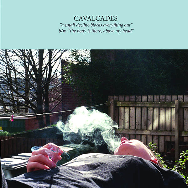CAVALCADES - a small decline blocks everything out EP