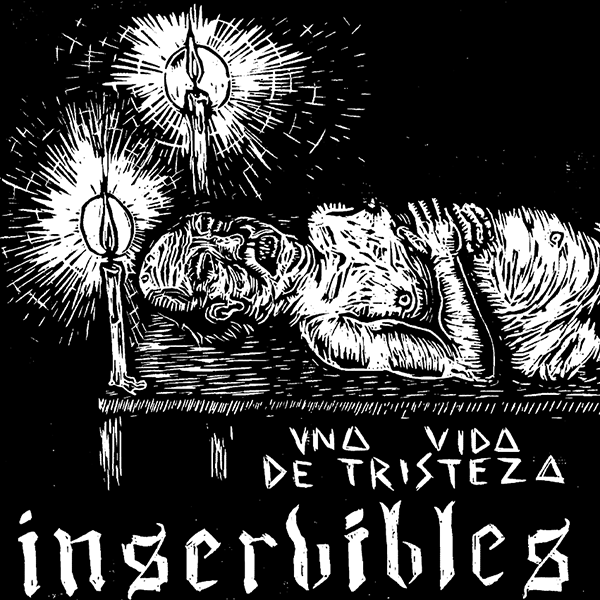 INSERVIBLES - una vida de tristeza EP