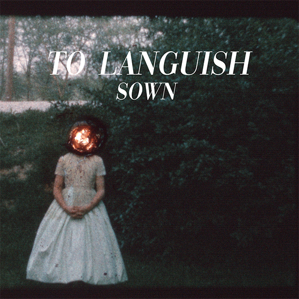 TO LANGUISH - sown LP