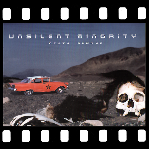 UNSILENT MINORITY - death reggae LP